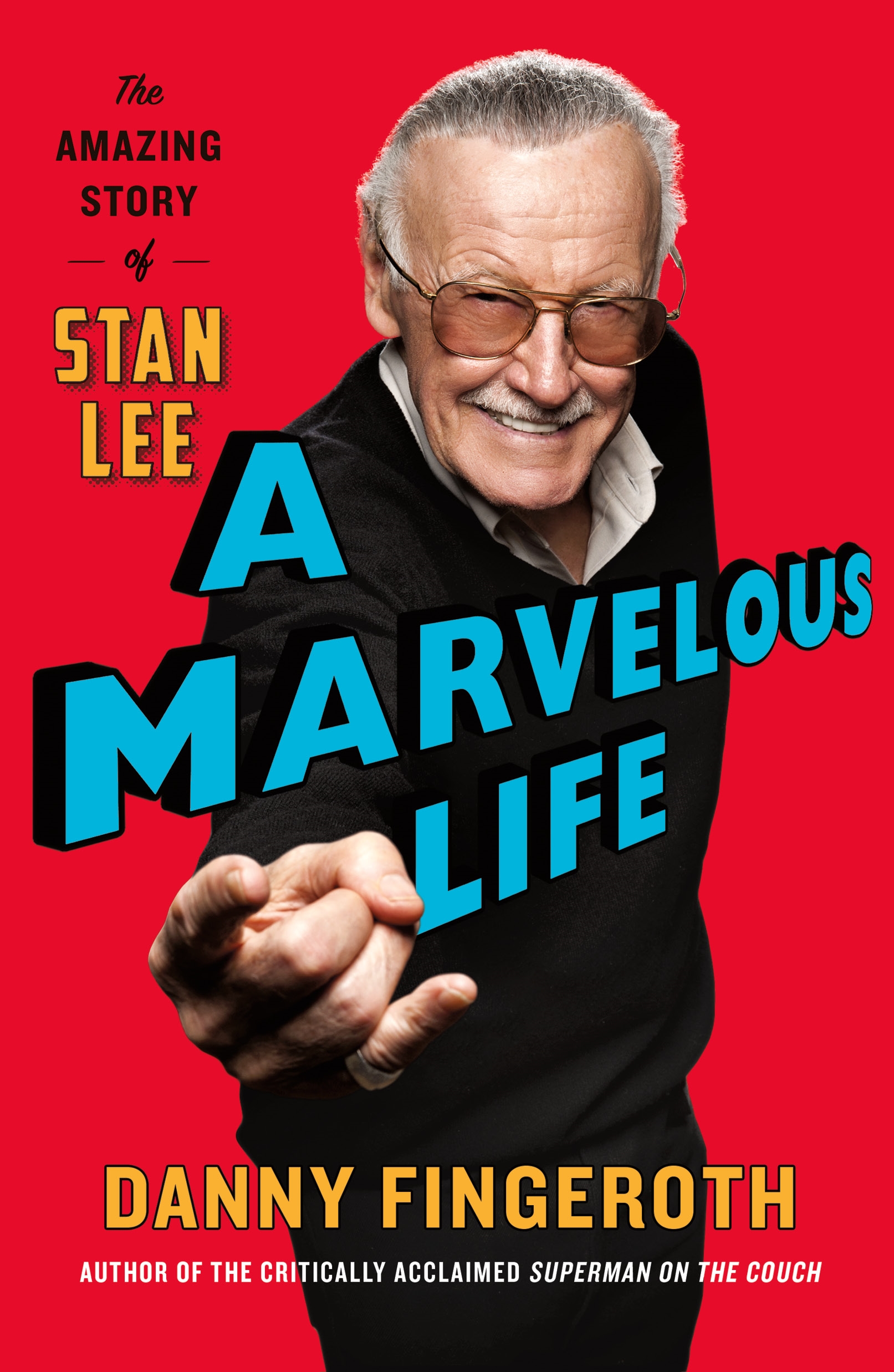 Cover image Stan Lee: A Marvelous Life by Danny Fingeroth