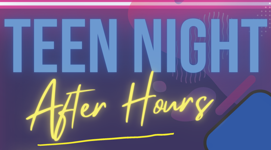 Teen Night After Hours