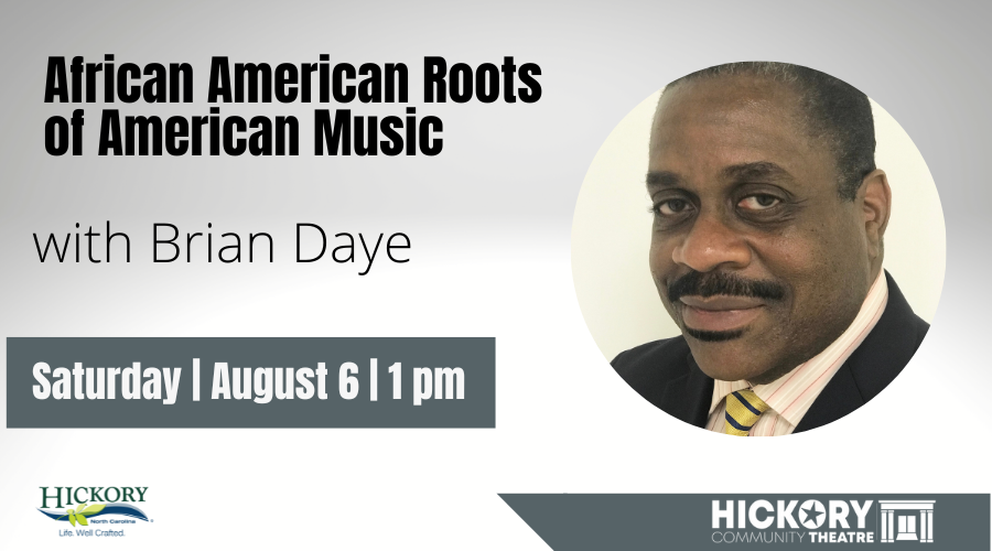 African American Roots of American Music flyer, August 6,  1pm