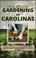 Year-Round Gardening in Carolinas