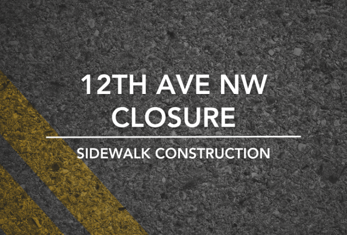 12 AVE NW road closure