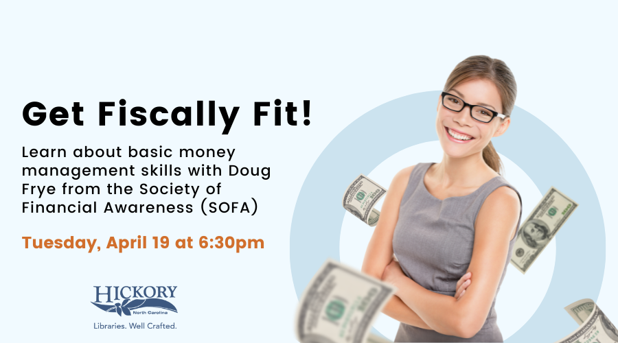 Flyer for Get Fiscally Fit - Tuesday April 19 at 6:30 pm
