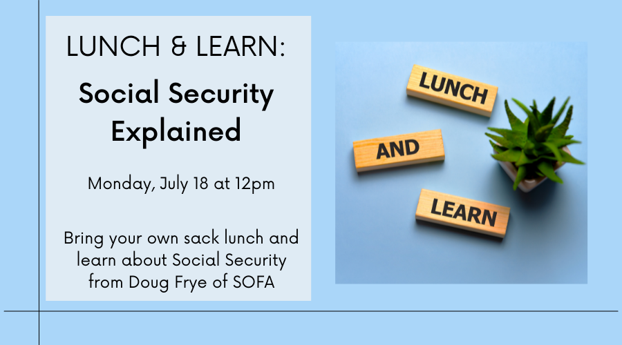 Lunch & Learn event about Social Security