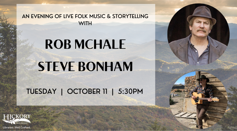 Rob McHale, Steve Bonham Tuesday, October 11, 5:30pm