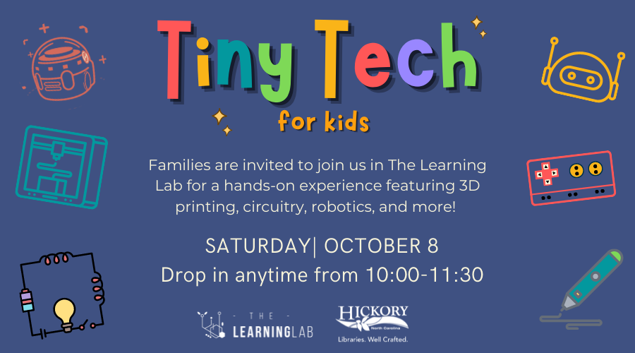 Tiny Tech for Kids flyer, Saturday, October 9, Drop in anytime from 10:00 - 11:30