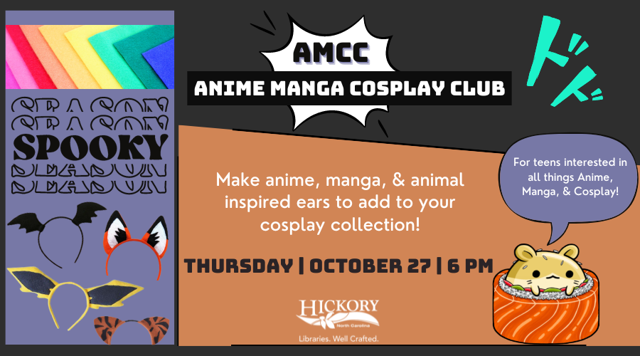Anime Manga Cosplay Club, Thursday, October 27, 6 pm