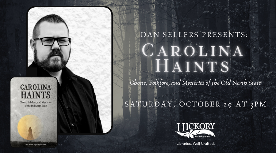 Dan Sellers presents Carolina Haints, Saturday, October 29, 3pm