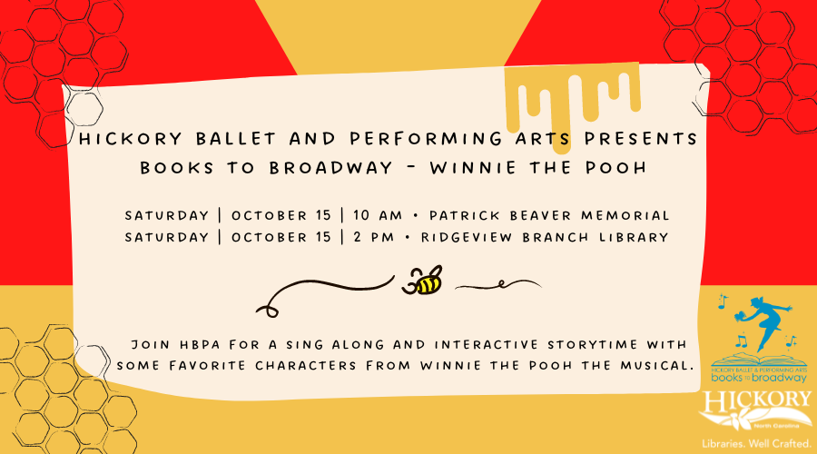 Hickory Ballet Performing Arts Presents Books to Broadway Winnie the Pooh flyer