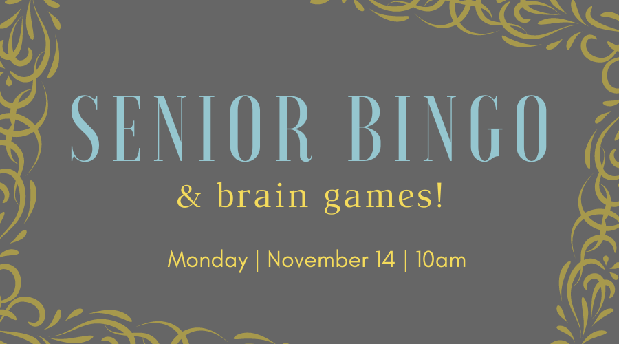 Senior Bingo and Brain Games on second Monday of each month at Patrick Beaver Memorial Library