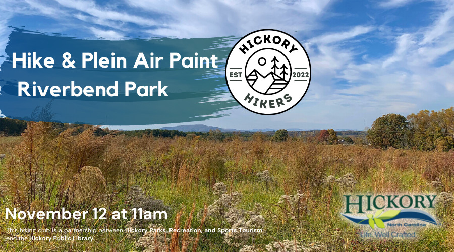 Hickory Hikers Air Plein Painting, Saturday, November 12 at 11am