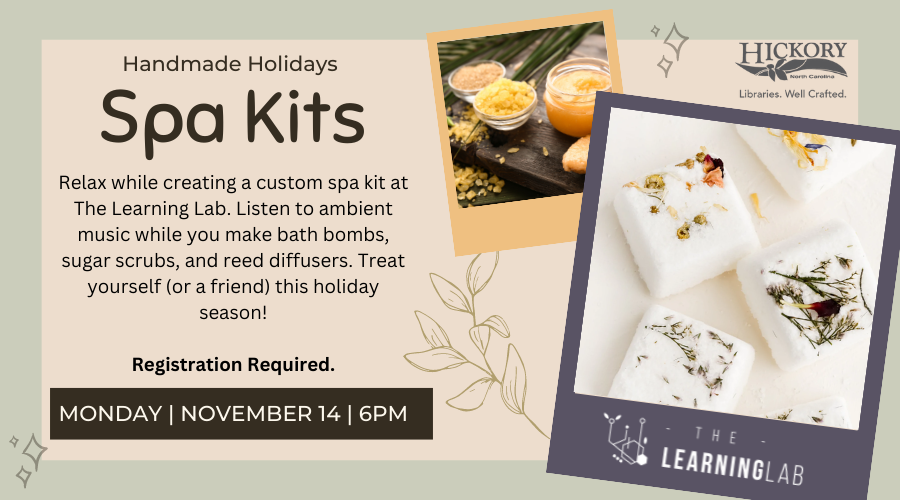 Handmad Holidays Spa Kit Monday | November 14 | 6pm