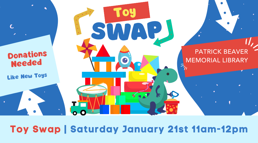 The Library is Hosting a Toy Swap-January-21-11am-12pm