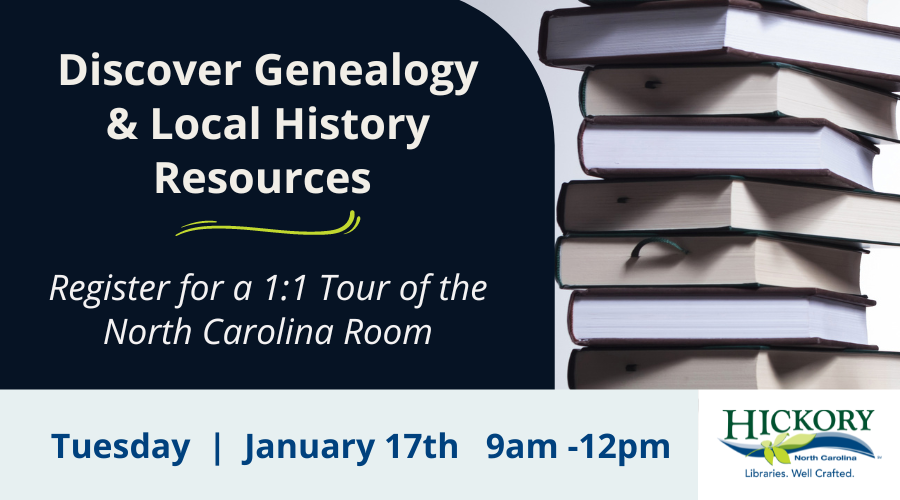 Genealogy and Local History Resources January 17th, between 9:00 a.m. and 12:00 p.m.  