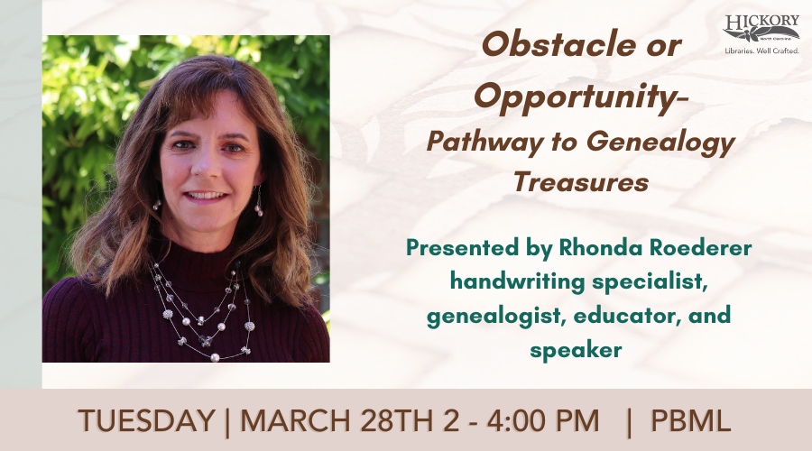 “Obstacle Or Opportunity - Pathway To Genealogy Treasures” program at Patrick Beaver Memorial Library