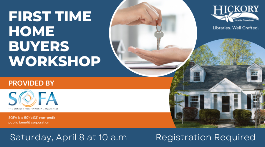 First Time Home Buyers Workshop 