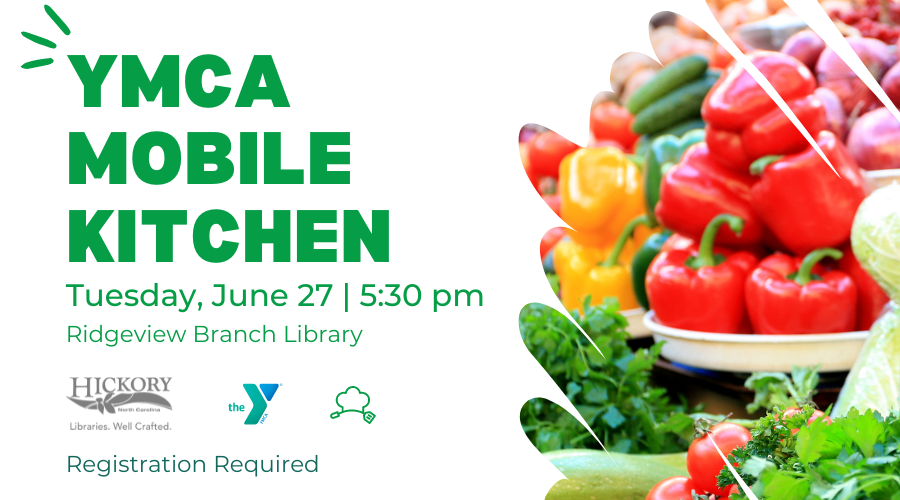 YMCA Mobile Kitchen at Ridgeview Branch Library Tuesday, June 27 at 5:30 p.m