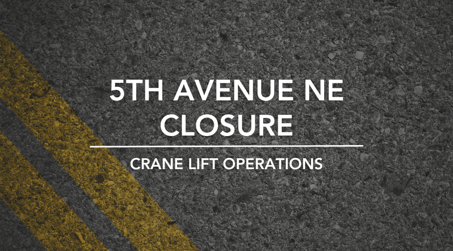 5th Ave NE closure